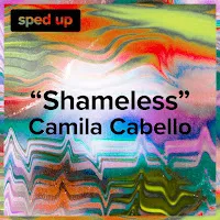 Camila Cabello — Shameless (Sped Up) — обложка